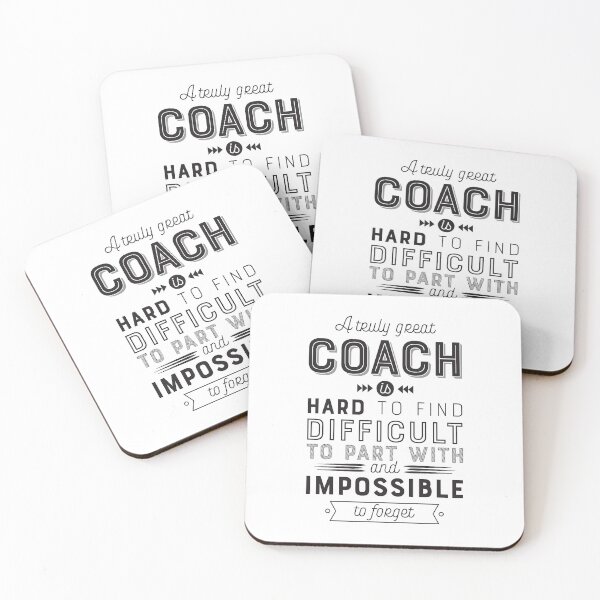 Item preview, Coach Gift - A truly great coach is hard to find, difficult to part with, and impossible to forget designed and sold by GraphicBicycle.