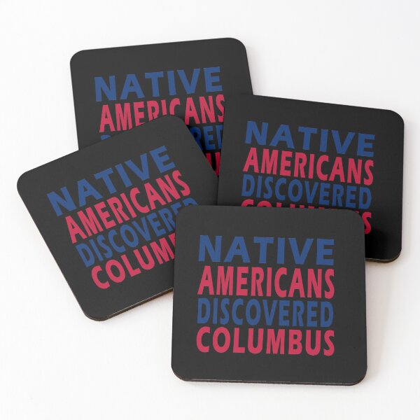 Item preview, funny Columbus Day Native Americans Discovered Columbus, gift idea for Columbus day, holiday national and international day, October 12.1492  designed and sold by Mac Store.