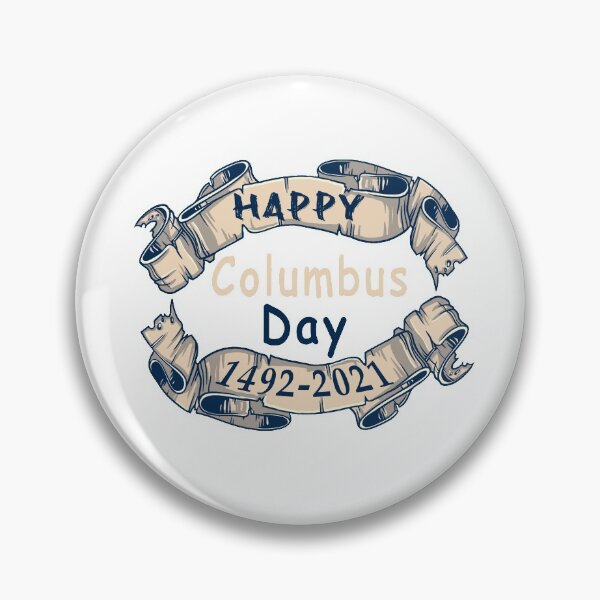 Item preview, funny Columbus Day happy Columbus Day 1492-2021, gift idea for Columbus day, holiday national and international day, October 12.1492  designed and sold by Mac Store.