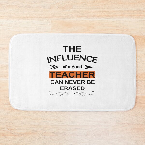 Item preview, the influence of a good teacher can never be erased designed and sold by ABRAHEEM ALI.