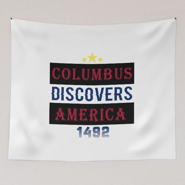 Item preview, funny Columbus Day Columbus discovers America 1492, gift idea for Columbus day, holiday national and international day, October 12.1492  designed and sold by Mac Store.