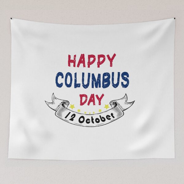 Item preview, funny Columbus Day Happy Columbus day 12 October, gift idea for Columbus day, holiday national and international day, October 12.1492  designed and sold by Mac Store.