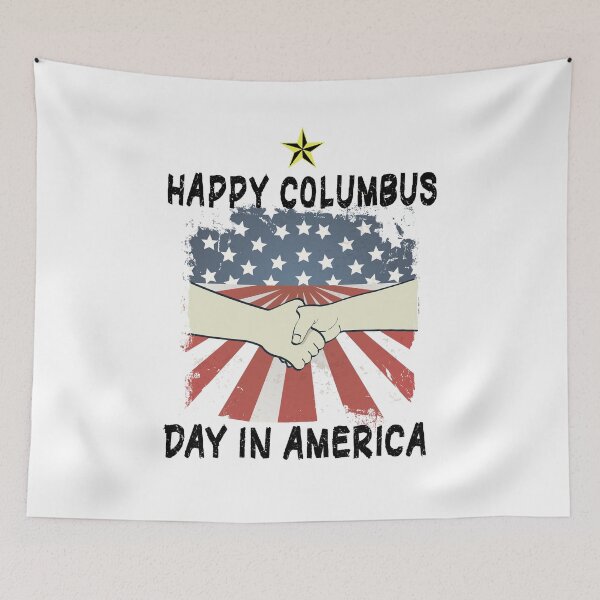 Item preview, funny Columbus Day happy Columbus Day in America, gift idea for Columbus day, holiday national and international day, October 12.1492  designed and sold by Mac Store.