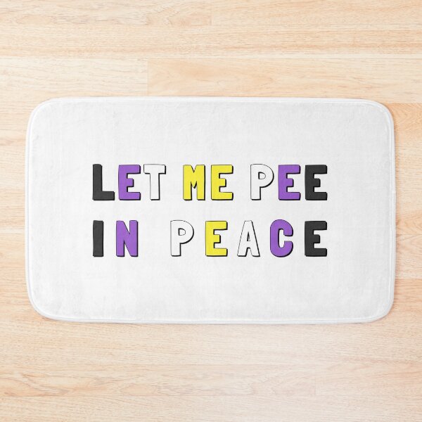 Item preview, Let Me Pee In Peace - Nonbinary Flag designed and sold by myqueercloset.