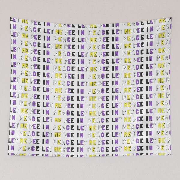 Item preview, Let Me Pee In Peace - Nonbinary Flag designed and sold by myqueercloset.