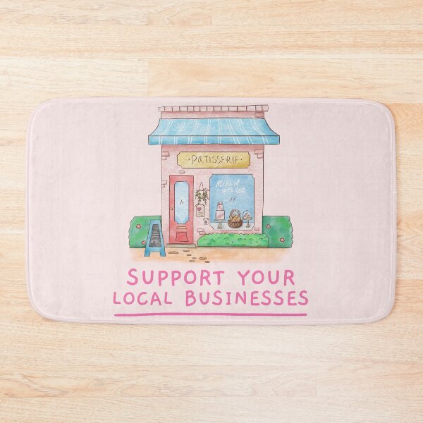 Item preview, Support Local Businesses. designed and sold by TheGoToStore.