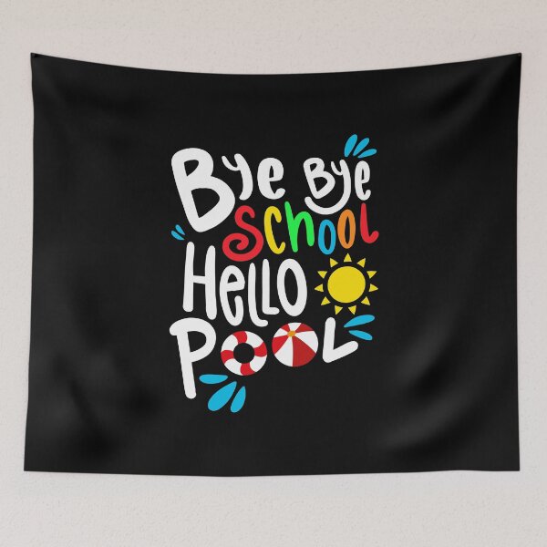 Item preview, Bye Bye School Hello Pool I designed and sold by Lemon Pepper.