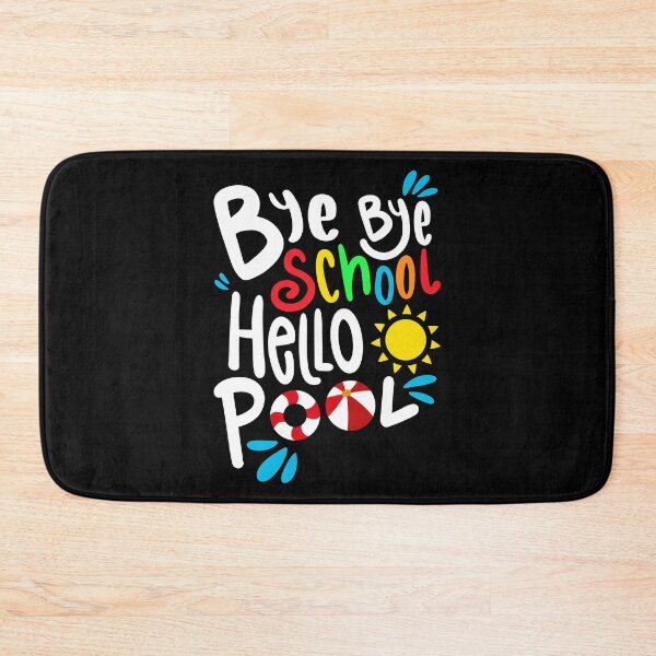 Item preview, Bye Bye School Hello Pool I designed and sold by Lemon Pepper.