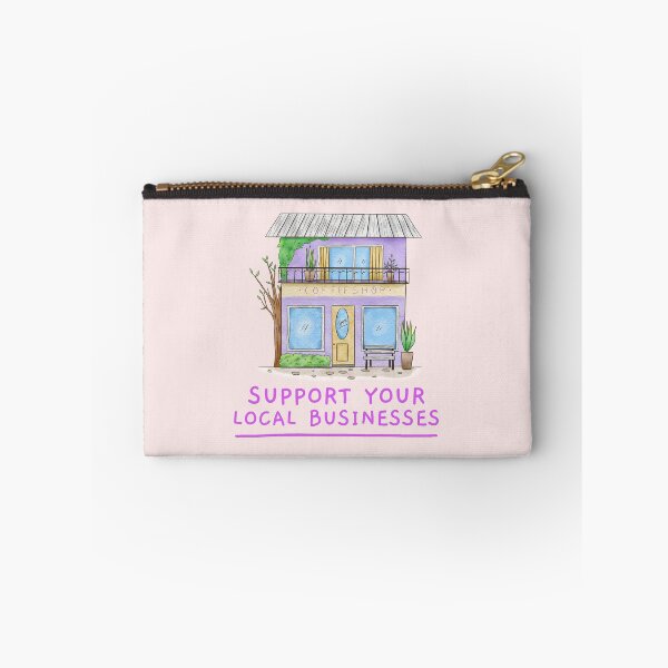 Item preview, Support Local Businesses. designed and sold by TheGoToStore.
