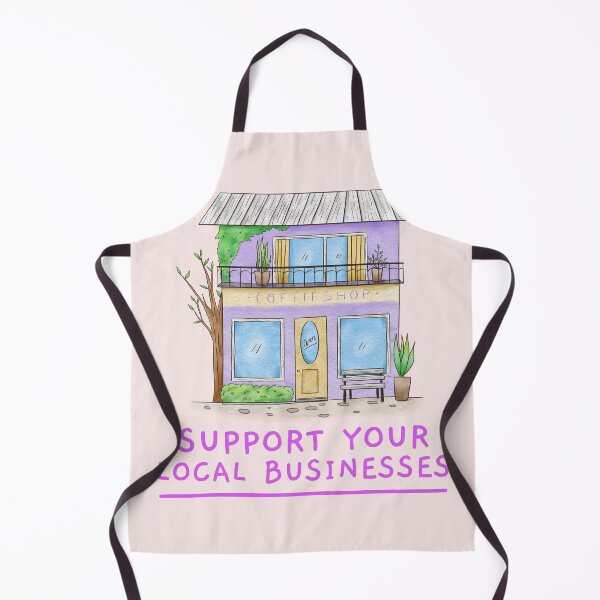 Item preview, Support Local Businesses. designed and sold by TheGoToStore.