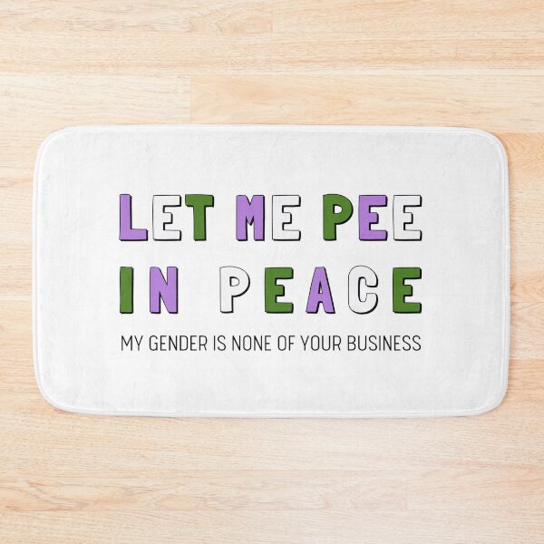 Item preview, Let Me Pee In Peace + Tag Line - Genderqueer Flag designed and sold by myqueercloset.