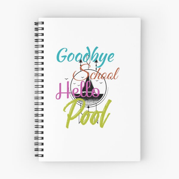 Item preview, Hello pool bye school designed and sold by DasaMerch.