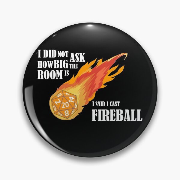 Item preview, I said I cast Fireball designed and sold by montasy.