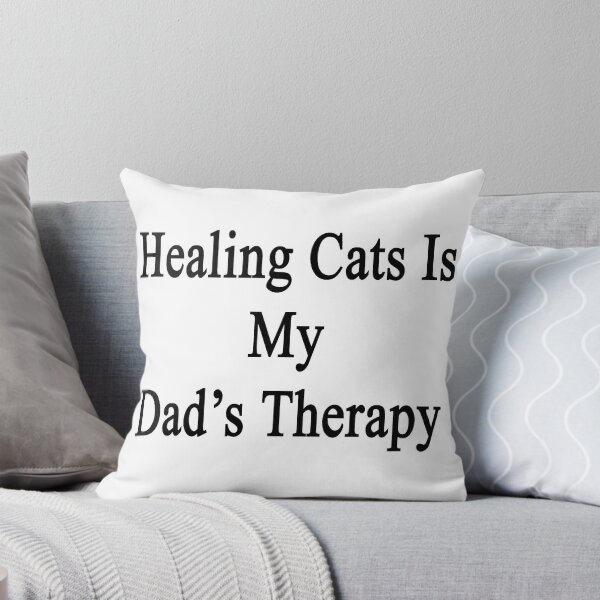 Item preview, Healing Cats Is My Dad's Therapy  designed and sold by supernova23.