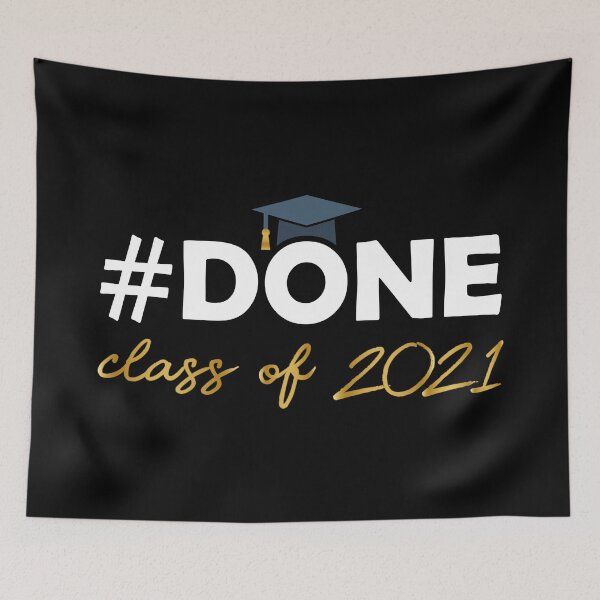Item preview, Done - Class Of 2021 Graduation (Black BG) designed and sold by ClaudiaGrosso.