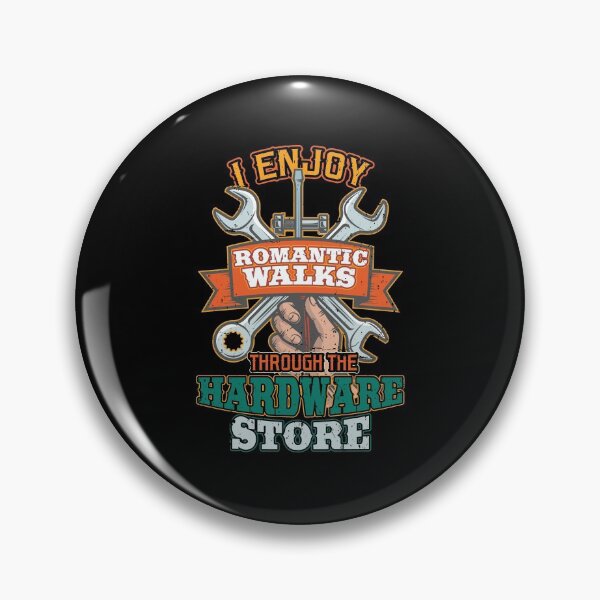 Item preview, I enjoy romantic walks through hardware stores designed and sold by Hananiah Merch.