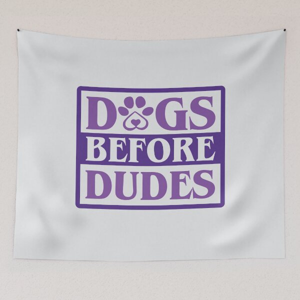 Item preview, Dogs Before Dudes (v2) - Funny pet quotes designed and sold by DebbisPalette.