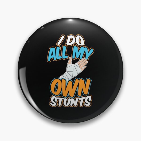 Item preview, I Do My Own Stunts Broken Arm designed and sold by Hananiah Merch.
