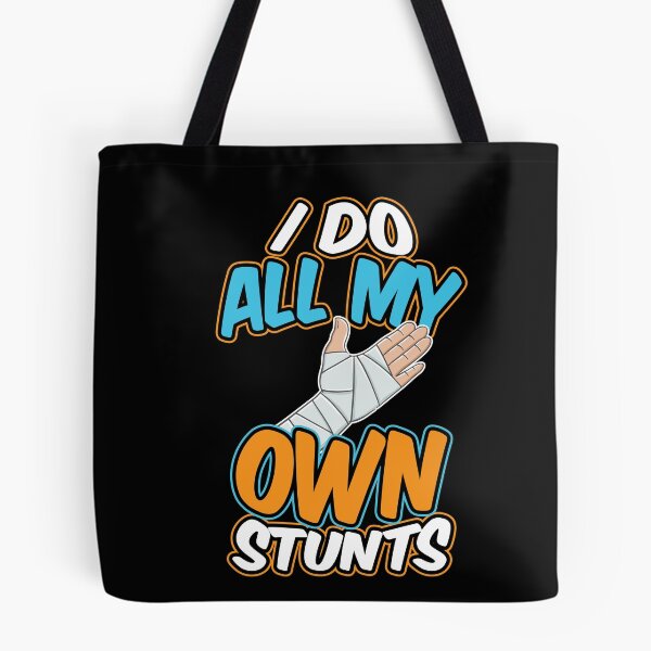 Item preview, I Do My Own Stunts Broken Arm designed and sold by Hananiah Merch.