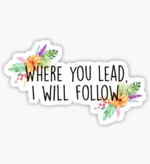 Gilmore Girls - Where you lead Sticker