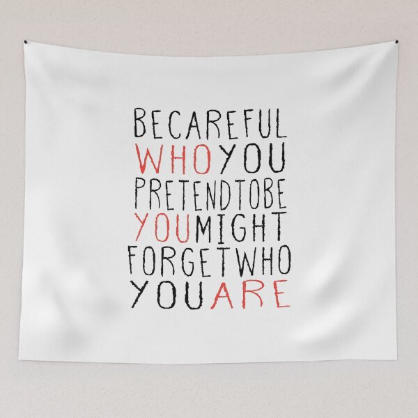 Item preview, Becareful Who You Pretend To Be You Might Forget Who You Are T-Shirt.InspirationQuotes T-Shirt. designed and sold by OAPod.