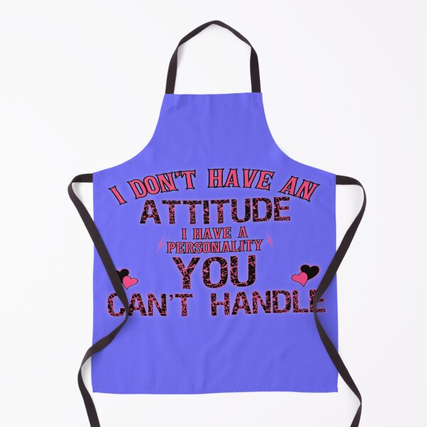 Item preview, Don’t have an attitude designed and sold by Monkey204.