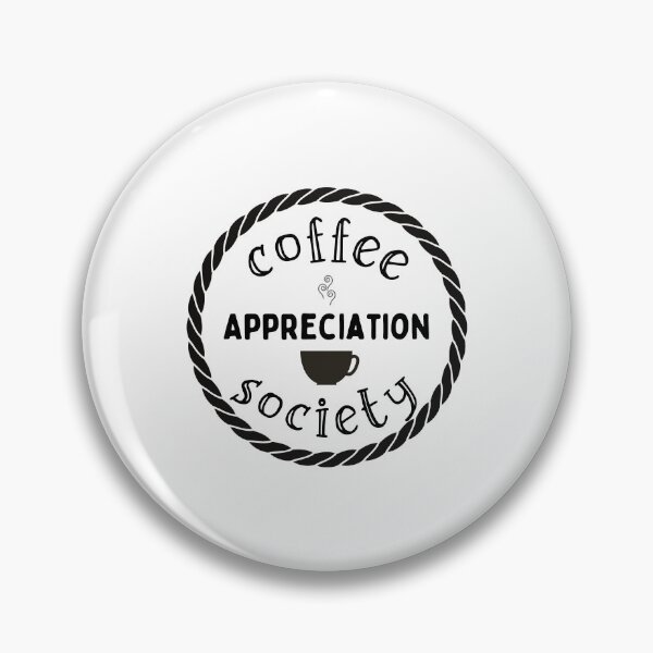 Item preview, Coffee Appreciation Society designed and sold by dr-tars.