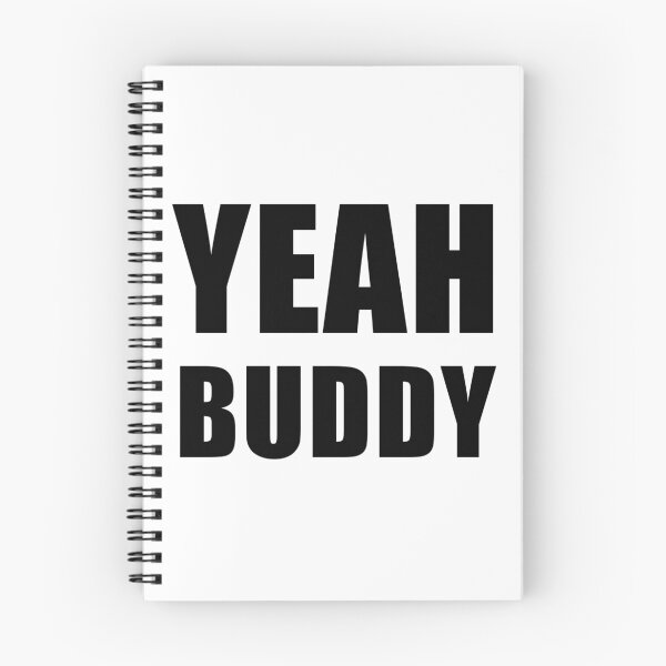 Item preview, Yeah Buddy designed and sold by TheBestStore.
