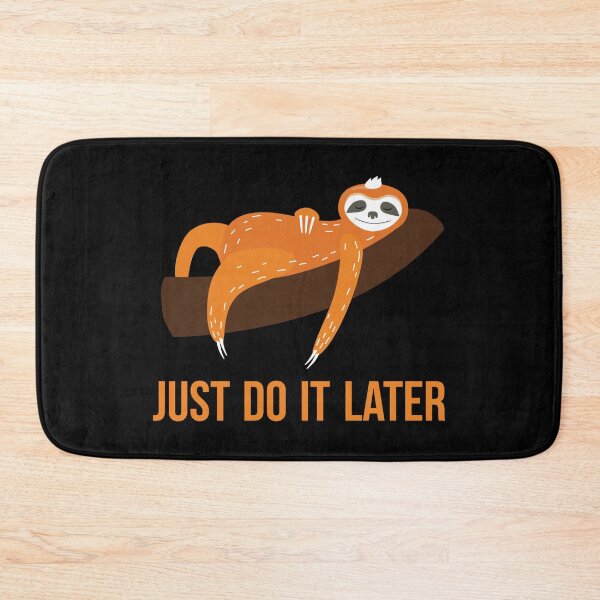 Item preview, Just do it later designed and sold by pnkpopcorn.