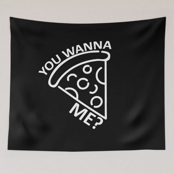 Item preview, You Wanna Me? Pizza designed and sold by SocialMonster.