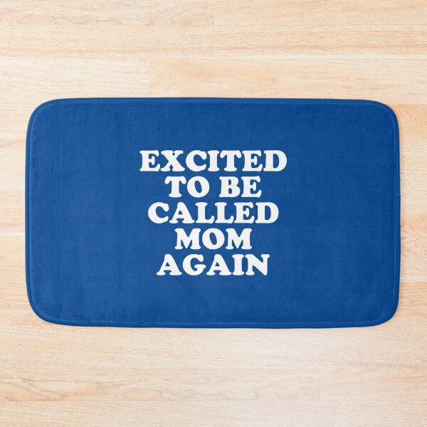 Item preview, Excited To Be Called Mom Again #1 designed and sold by SalahBlt.