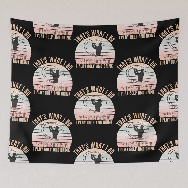 Item preview, Retro that's what i do i play golf and drink designed and sold by DesignsVault.