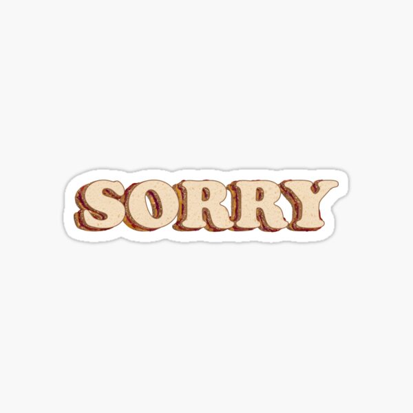 Sorry Sandwich Sticker