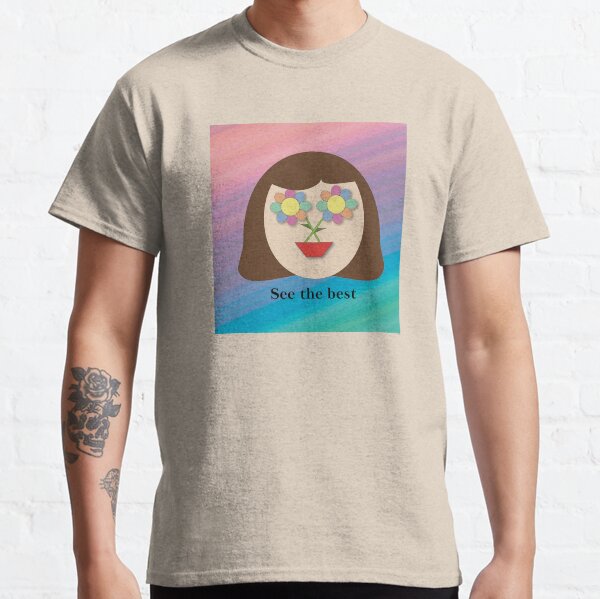 See the best Classic T-Shirt