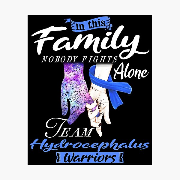 Item preview, In This Family Nobody Fights Alone Team Hydrocephalus Warrior designed and sold by deputylove.