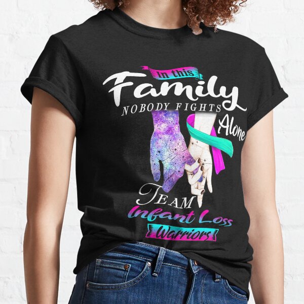 Item preview, In This Family Nobody Fights Alone Team Infant Loss Warrior designed and sold by deputylove.