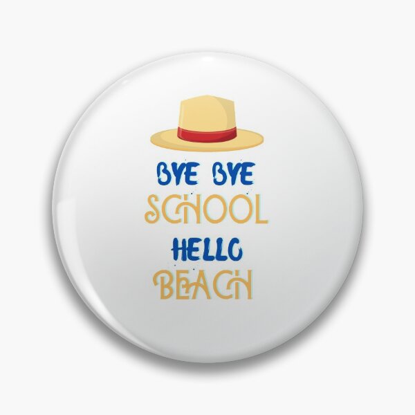 Item preview, Bye bye school hello beach . designed and sold by Hab2.