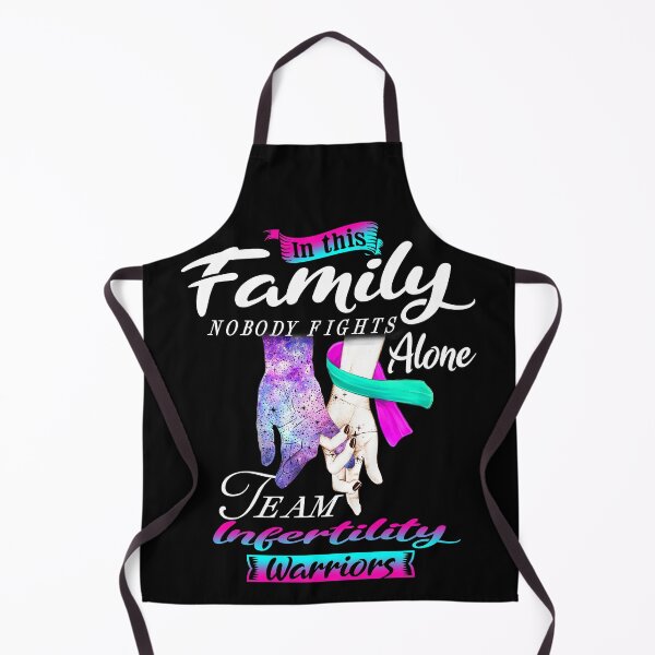 Item preview, In This Family Nobody Fights Alone Team Infertility Warrior designed and sold by deputylove.