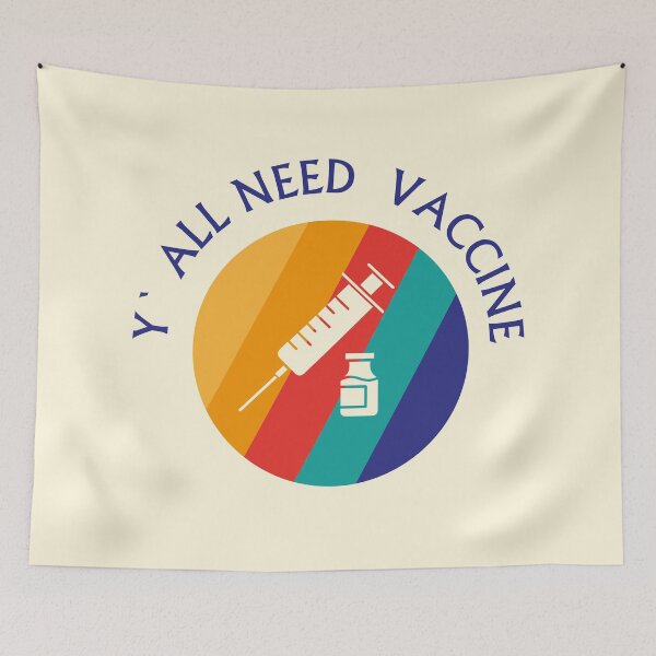 Item preview, Y' All Need Vaccine designed and sold by smartness-shop.