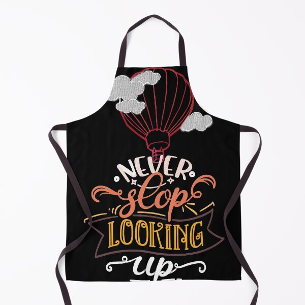 Item preview, Never Stop looking up designed and sold by mwebba2005.