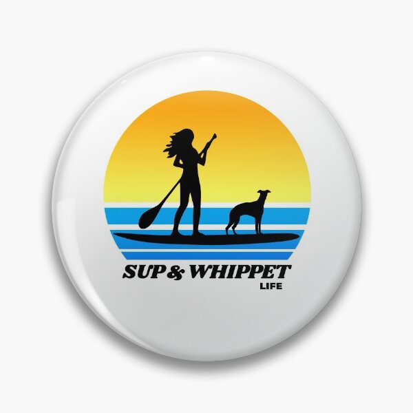 Item preview, SUP and Whippet Life - Standup Paddleboarding Women's Summer Dog Gift  designed and sold by Guarddogdrive.