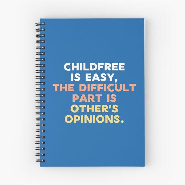 Item preview, Childfree is easy, the difficult part is other's emotions Quote designed and sold by Hi-Prana.