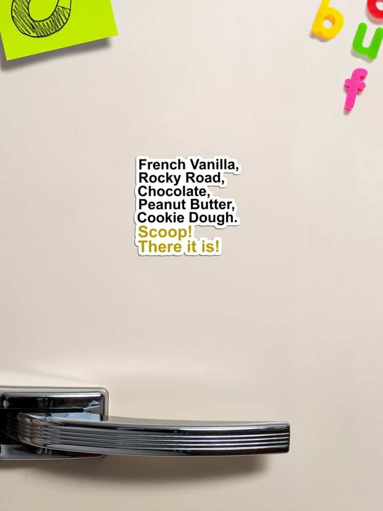 Scoop There It is Funny Ice Cream Sticker for Sale by OSJtshirt