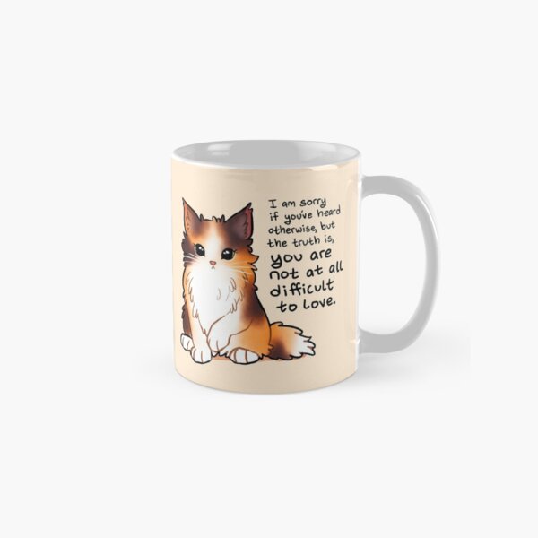 Artikel-Vorschau von "Du bist überhaupt nicht schwer zu lieben" Calico Kitten, designt und verkauft von thelatestkate.