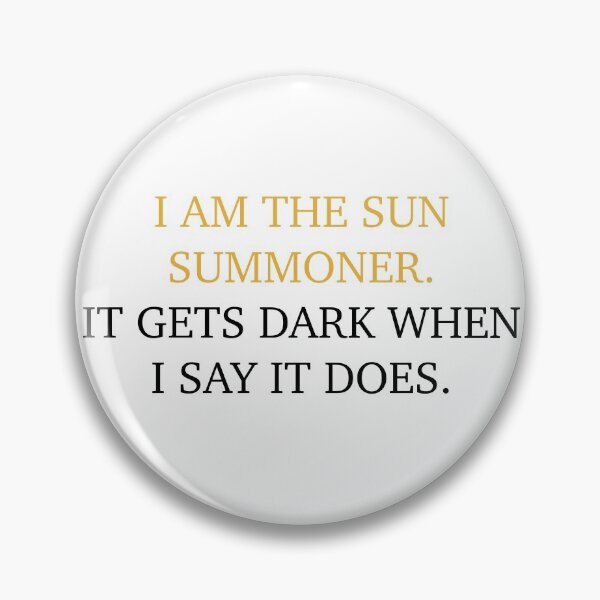 Item preview, Sun Summoner Quote designed and sold by Amateur Designs.
