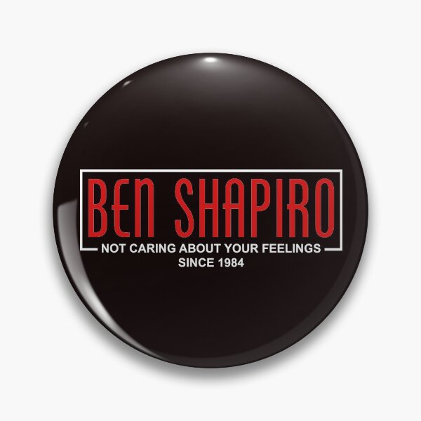 Item preview, Ben Shapiro Does Not Care About Your Feelings designed and sold by RightWing1776.