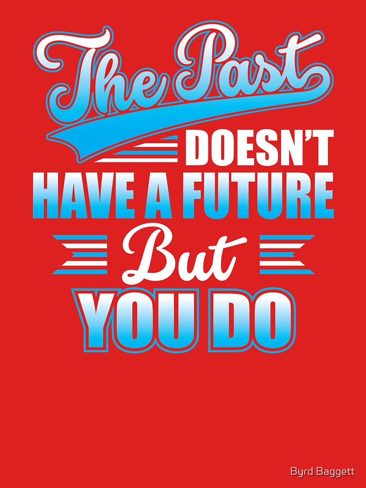 You Have a Future! by feather1949