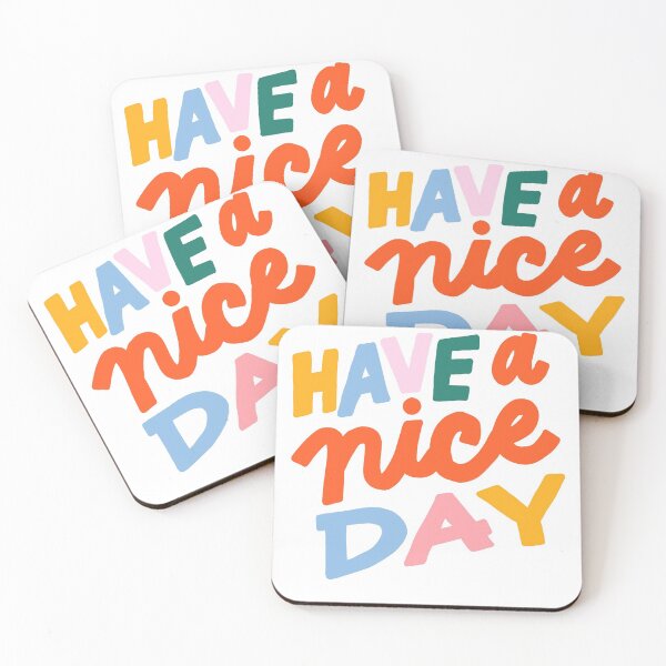 Item preview, Have a nice day designed and sold by clarabjensen.