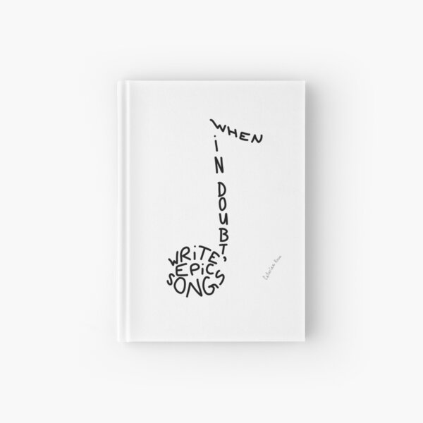 Item preview, When in doubt, write epic songs designed and sold by Caterina Rosa.