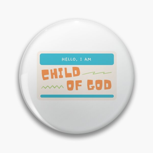 Item preview, Hello I Am Child Of God designed and sold by LoveGen.